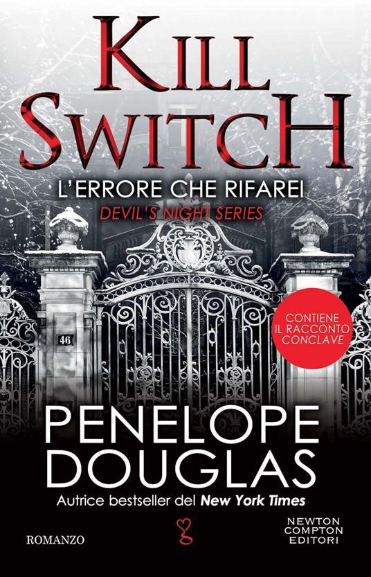 L' errore che rifarei. Kill switch. Devil's night series - Penelope Douglas,Marta Mazzocchi,Carlotta Turrini,Chiara Zaottini - ebook