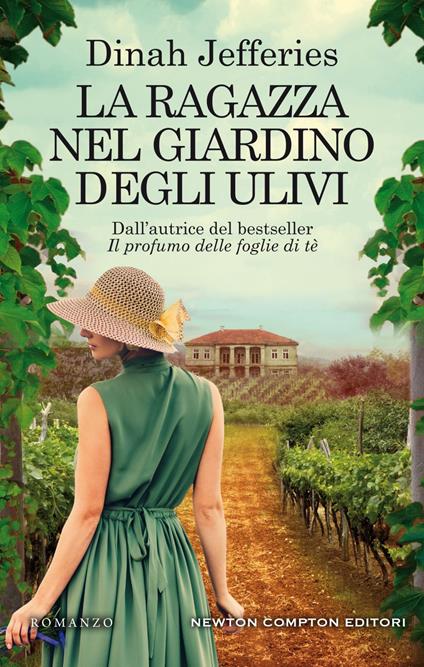 La ragazza nel giardino degli ulivi - Dinah Jefferies,Tessa Bernardi - ebook