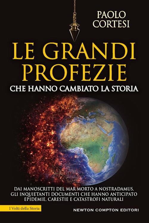 Le grandi profezie che hanno cambiato la storia - Paolo Cortesi - ebook