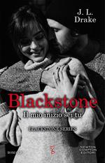 Il mio inizio sei tu. Blackstone. Vol. 3
