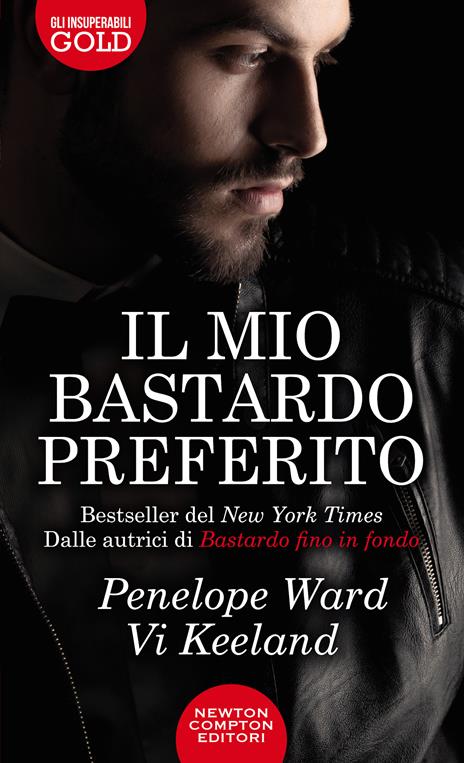 Il mio bastardo preferito - Penelope Ward,Vi Keeland - 2