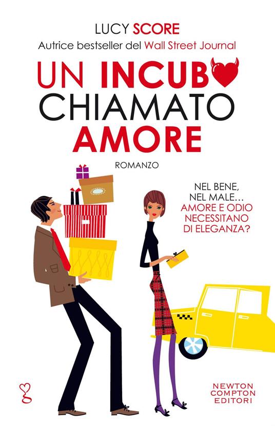 Un incubo chiamato amore. By a thread - Lucy Score,Eleonora Motta - ebook