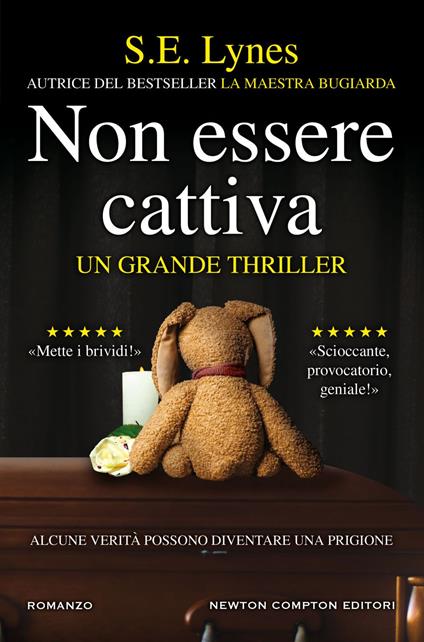 Non essere cattiva - S. E. Lynes,Sofia Buccaro - ebook