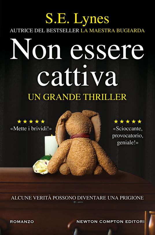 Non essere cattiva - S. E. Lynes,Sofia Buccaro - ebook