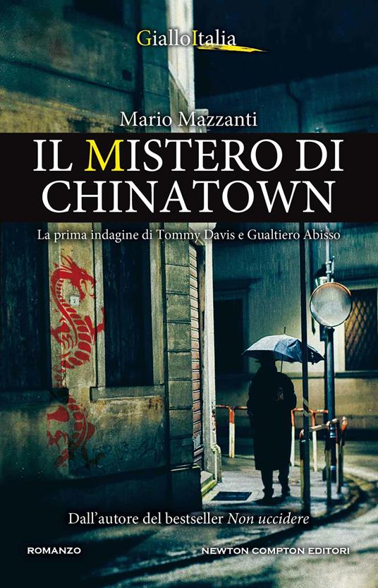 Il mistero di Chinatown. La prima indagine di Tommy Davis e Gualtiero Abisso - Mario Mazzanti - copertina