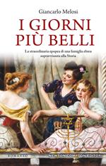 I giorni più belli