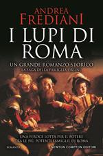 I lupi di Roma. La saga degli Orsini