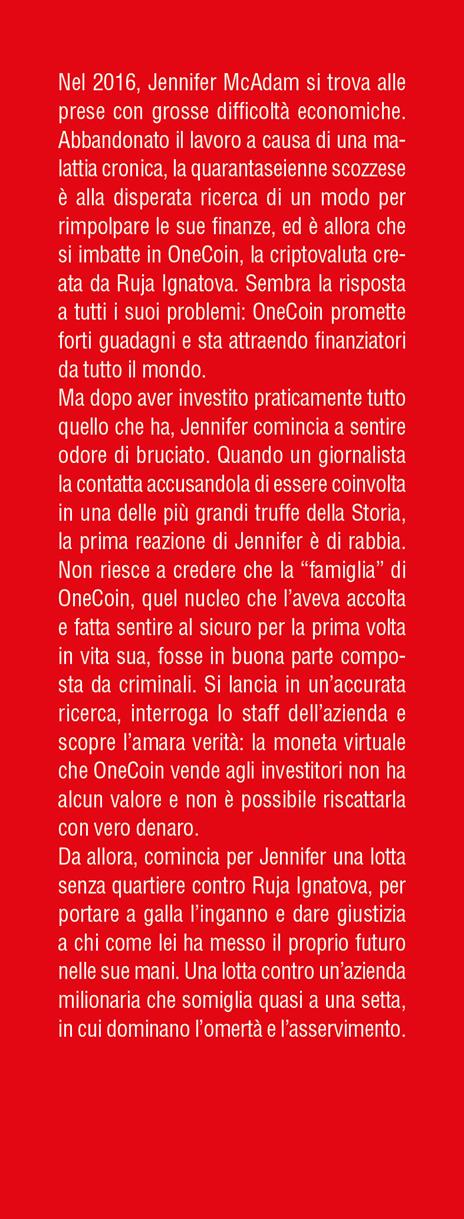 La moneta del diavolo. La più grande truffa del secolo sulle criptovalute - Jennifer McAdam,Douglas Thompson - 2