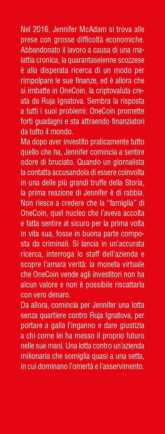 La moneta del diavolo. La più grande truffa del secolo sulle criptovalute - Jennifer McAdam,Douglas Thompson - 2
