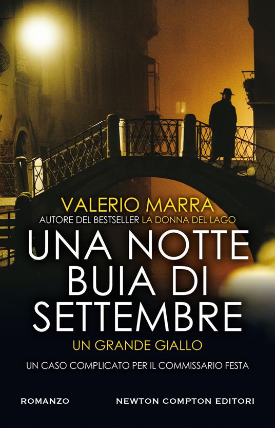Una notte buia di settembre. Un caso complicato per il commissario Festa - Valerio Marra - ebook