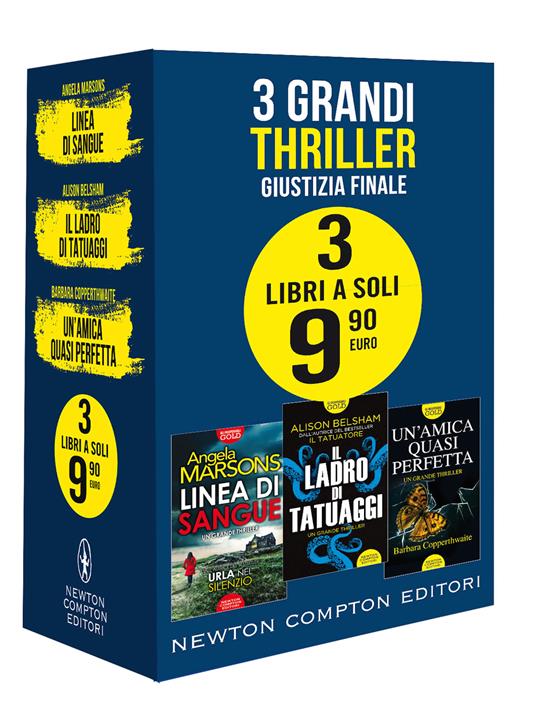 3 grandi thriller. Giustizia finale: Linea di sangue-Il ladro di tatuaggi-Un'amica quasi perfetta - Angela Marsons,Alison Belsham,Barbara Copperthwaite - copertina