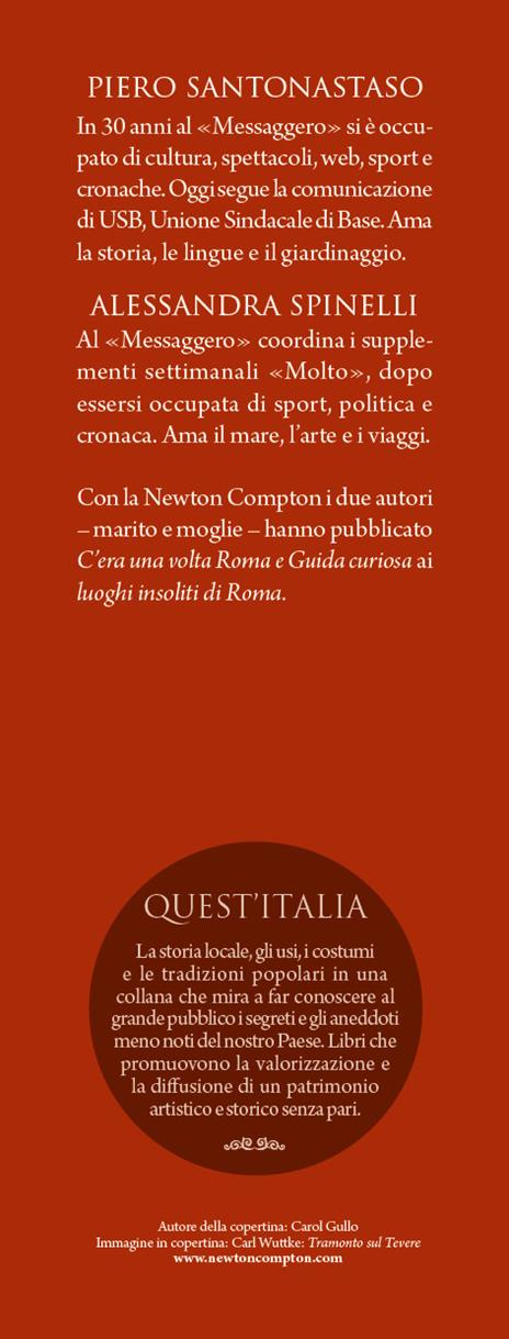 Breve storia di Roma. Tutta la lunga storia dell’Urbe: da piccolo villaggio a Città Eterna - Piero Santonastaso,Alessandra Spinelli - 3