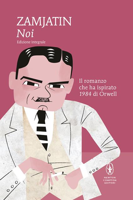 Noi. Ediz. integrale - Evgenij Zamjátin - copertina