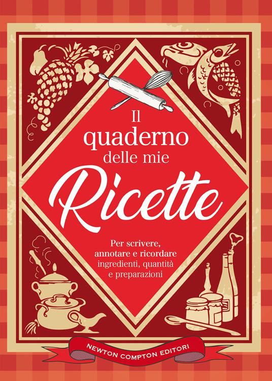 Il quaderno delle mie ricette - copertina