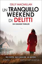 Un tranquillo weekend di delitti