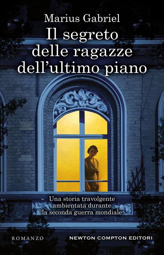 Il segreto delle ragazze dell'ultimo piano - Marius Gabriel - copertina