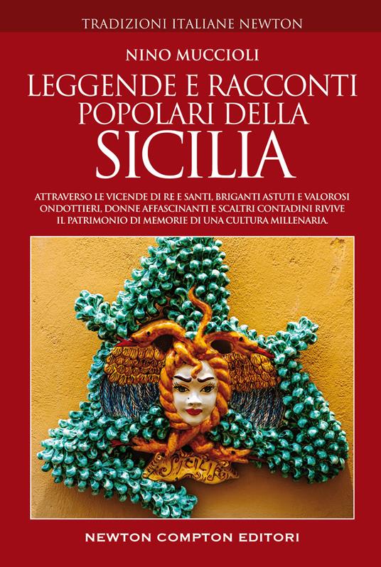 Leggende e racconti popolari della Sicilia - Nino Muccioli - copertina