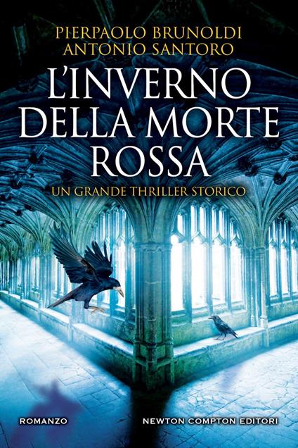 L' inverno della morte rossa - Pierpaolo Brunoldi,Antonio Santoro - ebook