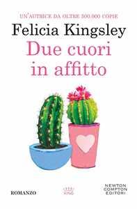 Libro Due cuori in affitto Felicia Kingsley