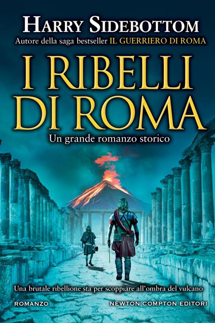 I ribelli di Roma - Harry Sidebottom - copertina