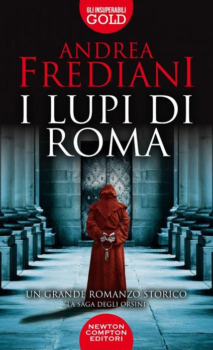 I lupi di Roma. La saga degli Orsini - Andrea Frediani - copertina