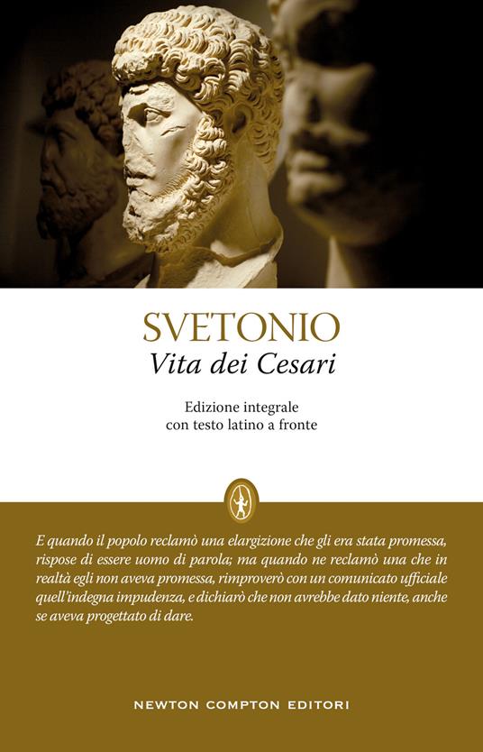Vita dei Cesari. Testo latino a fronte. Ediz. integrale - C. Tranquillo Svetonio - copertina