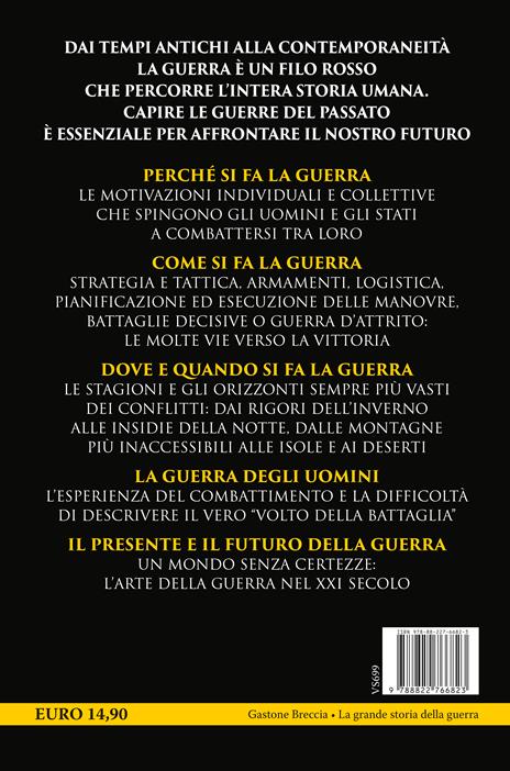 La grande storia della guerra. Uomini, Stati e imperi in lotta - Gastone Breccia - 2
