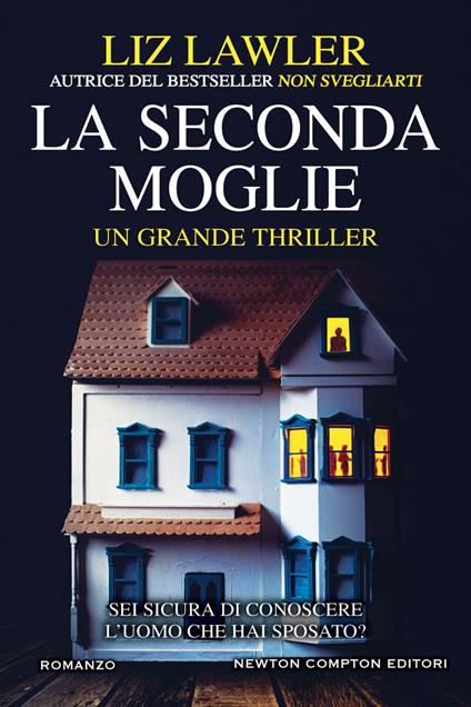 La seconda moglie - Liz Lawler,Andrea Russo - ebook