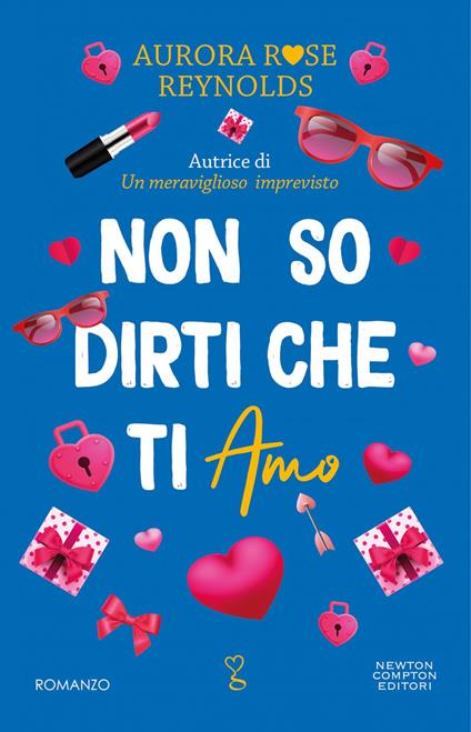 Non so dirti che ti amo - Aurora Rose Reynolds - ebook