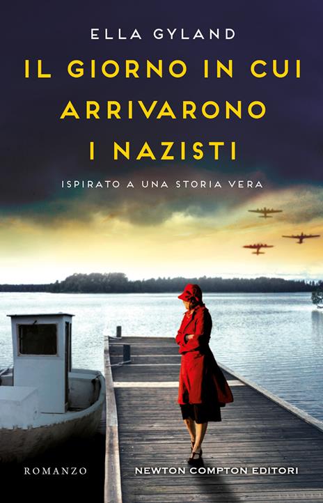 Il giorno in cui arrivarono i nazisti - Ella Gyland - copertina
