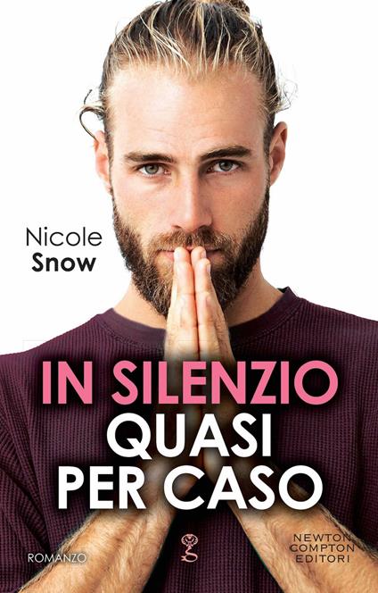 In silenzio quasi per caso - Nicole Snow - copertina