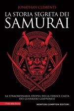La storia segreta dei samurai