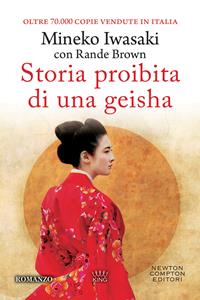 Libro Storia proibita di una geisha Mineko Iwasaki Rande Brown