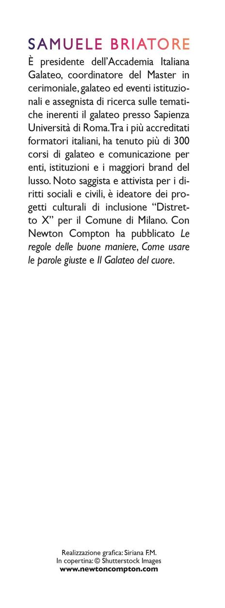 Il nuovo galateo di genere. Per sapere come comportarsi in ogni occasione e con chiunque - Samuele Briatore - 3