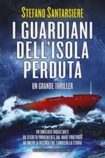I guardiani dell'isola perduta