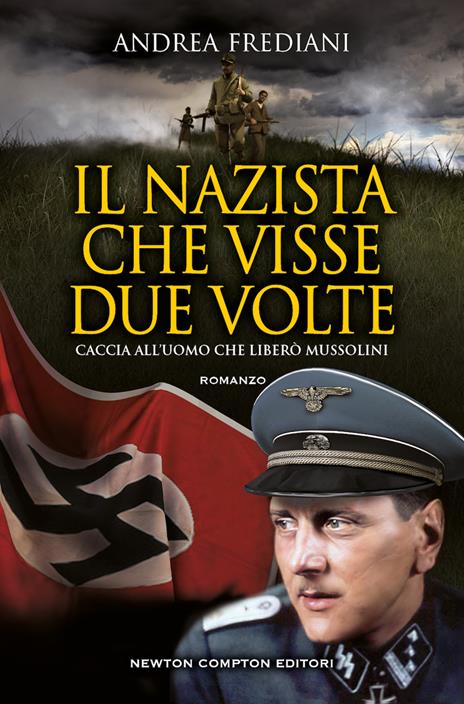 Il nazista che visse due volte - Andrea Frediani - copertina