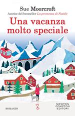 Una vacanza molto speciale