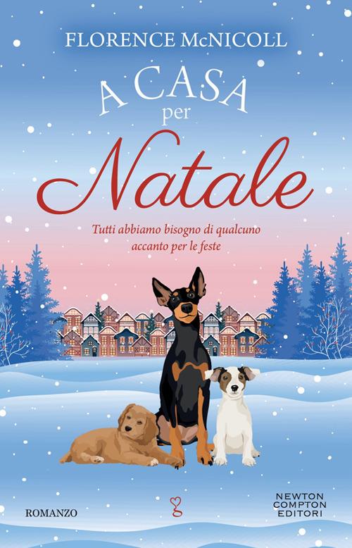 A casa per Natale - Florence McNicoll,Ester Manzini - ebook