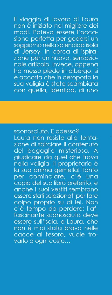 L'amore quando arriva. Just haven’t met you yet - Sophie Cousens - 2