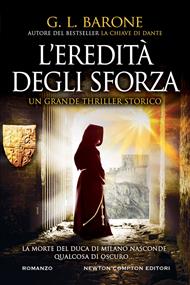 L' eredità degli Sforza