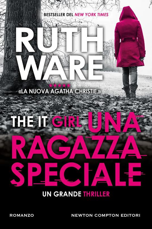 Una ragazza speciale. The It Girl - Ruth Ware,Valentina Legnani,Valentina Lombardi - ebook