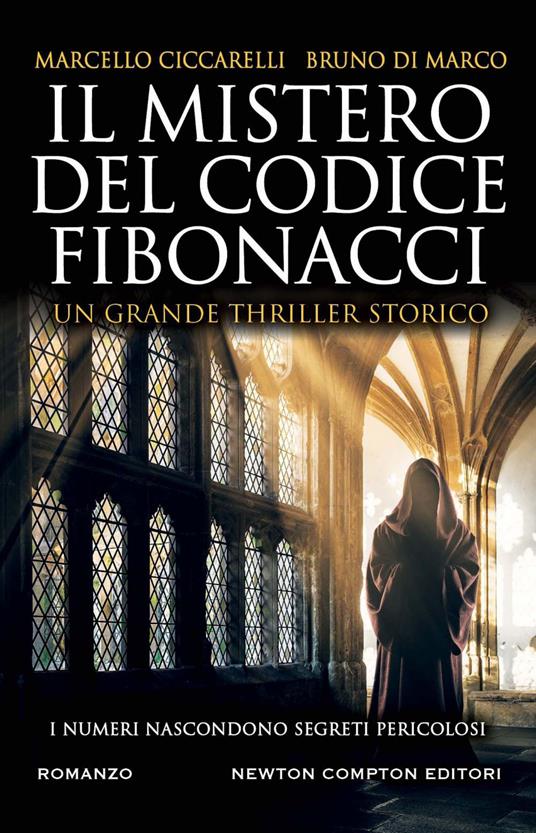 Il mistero del codice Fibonacci - Marcello Ciccarelli,Bruno Di Marco - ebook