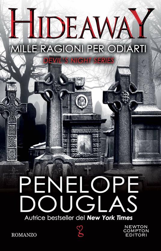 Mille ragioni per odiarti. Hideaway - Penelope Douglas - copertina