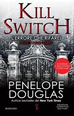 L'errore che rifarei. Kill switch. Devil’s night series