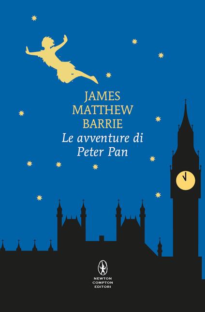 Le avventure di Peter Pan. Ediz. integrale - James Matthew Barrie - copertina