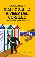 Giallo sulla Riviera del Corallo. Le indagini del tenente Roversi