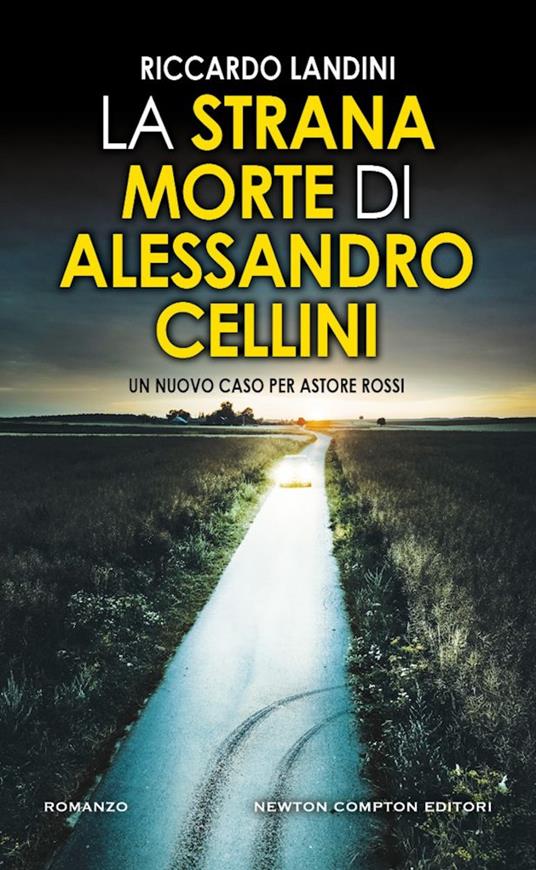 La strana morte di Alessandro Cellini - Riccardo Landini - copertina