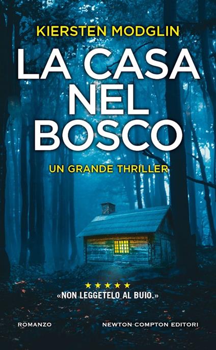 La casa nel bosco - Kiersten Modglin - copertina