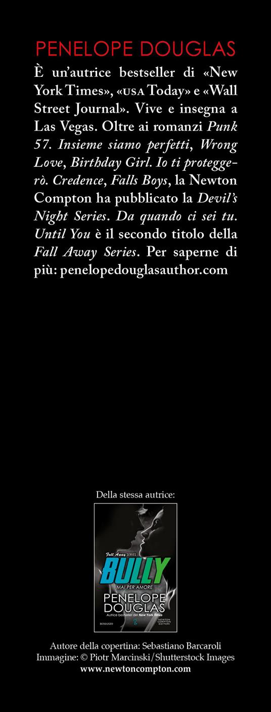 Da quando ci sei tu. Until you. The Fall Away Series - Penelope Douglas - 3