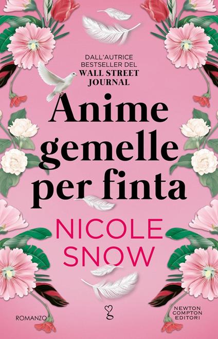 Anime gemelle per finta - Nicole Snow,Ginevra Massari - ebook